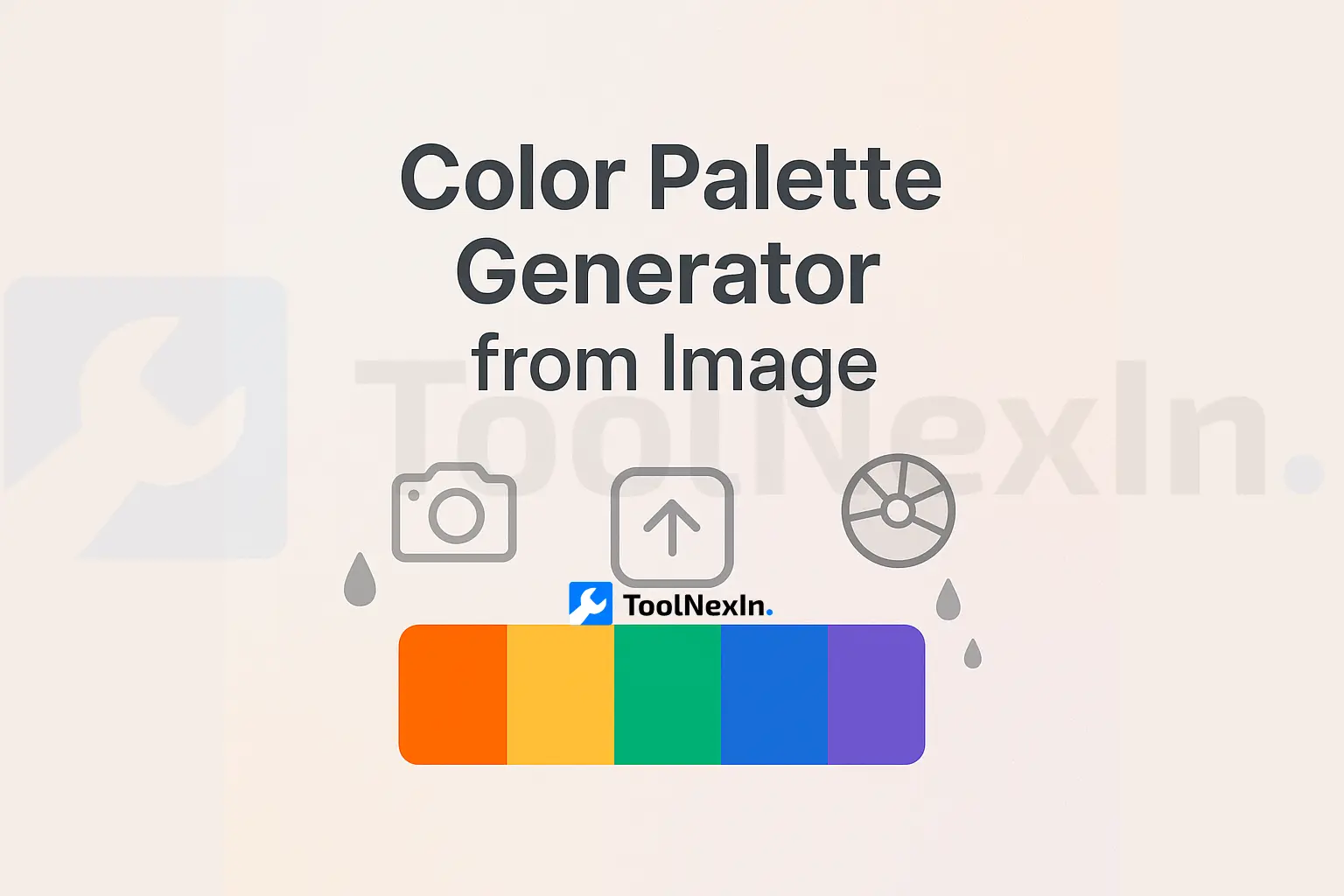 Color Palette Generator from Image – Instantly Extract HEX Colors Online