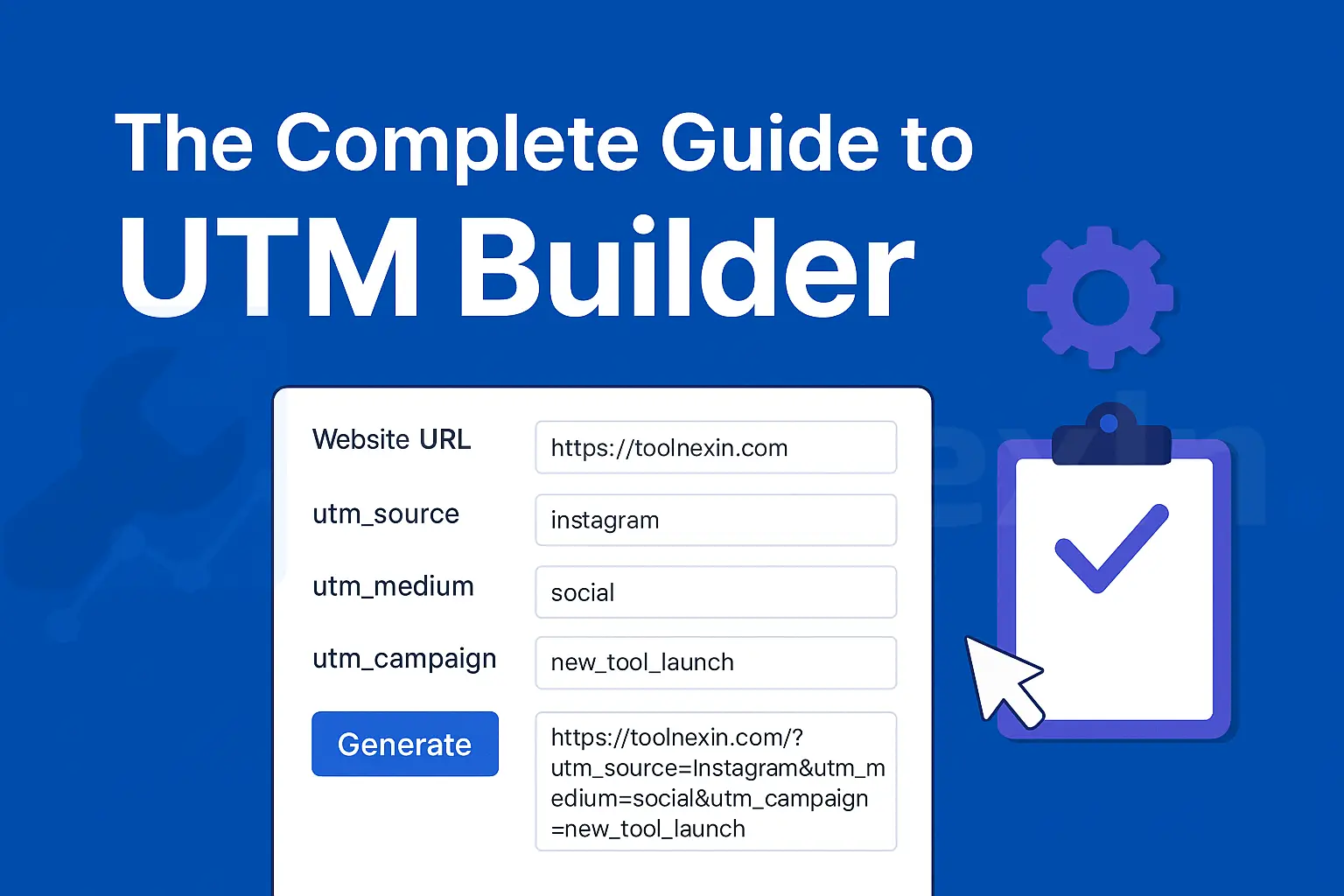 The Ultimate 2025 Guide to UTM Tracking: Master Your Marketing Data (with a Free UTM Builder Tool!)