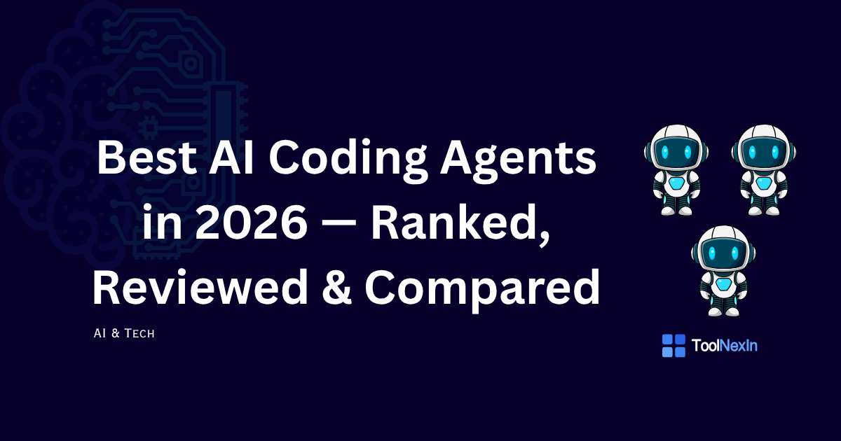 Best AI Coding Agents in 2026 — Ranked, Reviewed & Compared