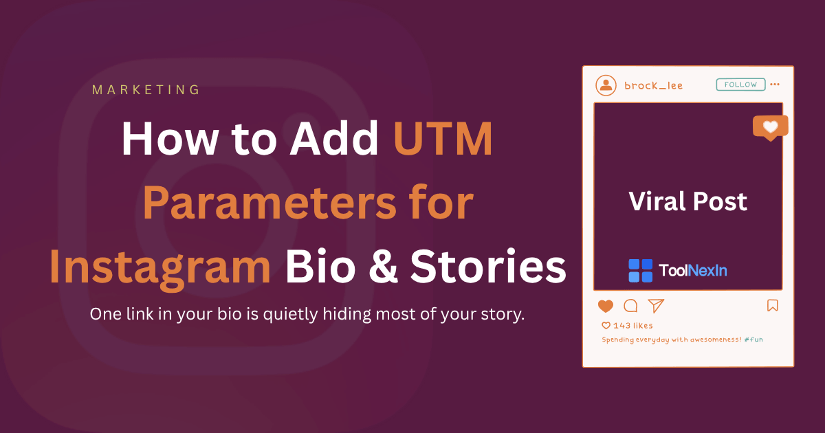 How to Add UTM Parameters for Instagram Bio & Stories
